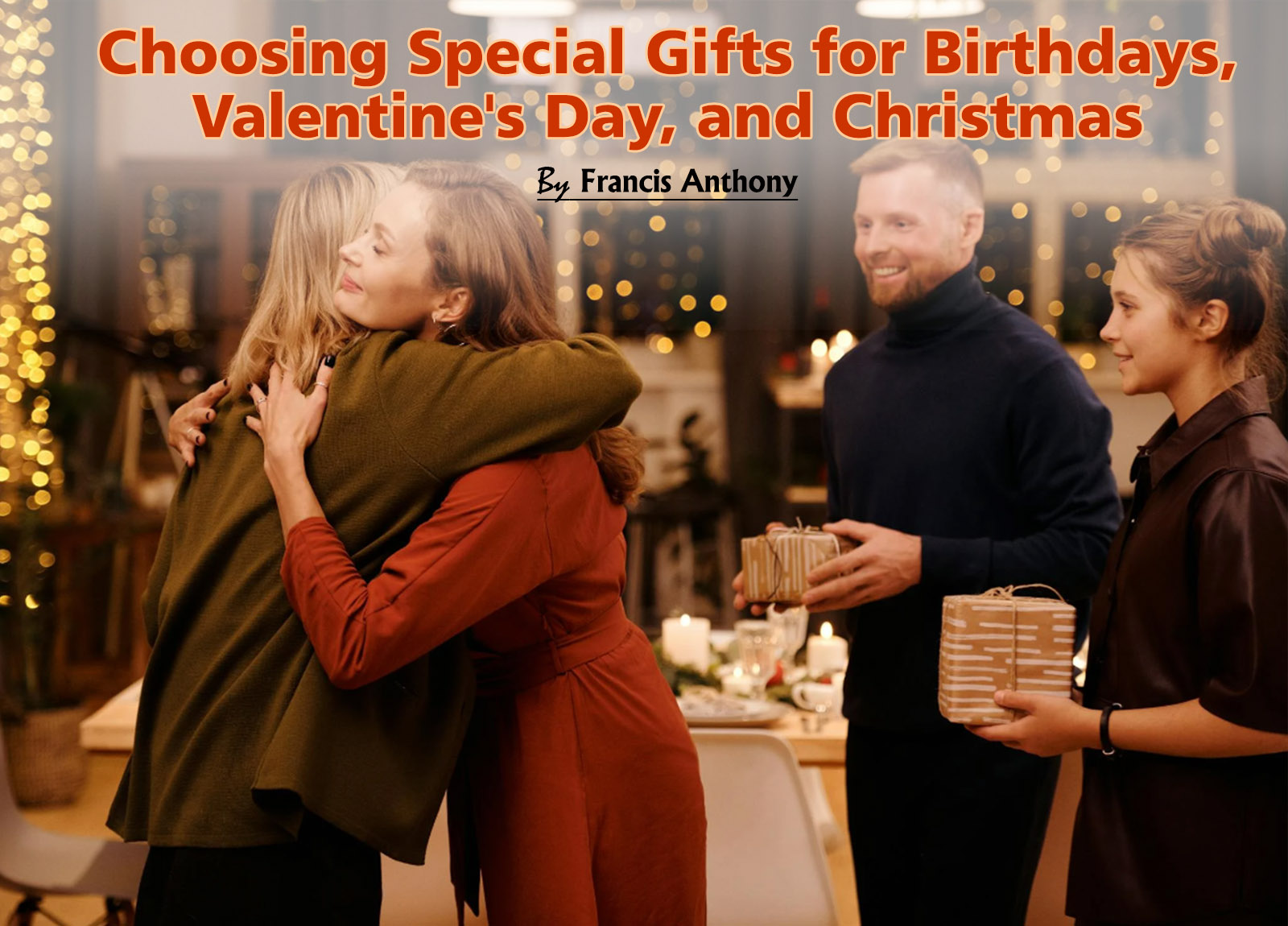 The Art of Choosing Special Gifts for Birthd